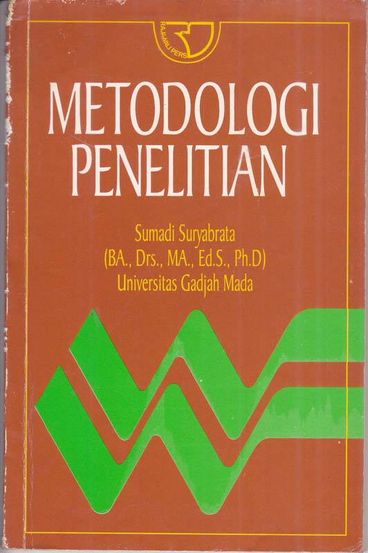 Metodologi Penelitian / Sumadi Suryabrata