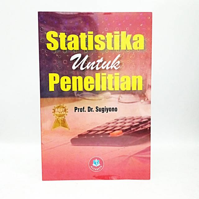 Statistika untuk Penelitian / Sugiyono