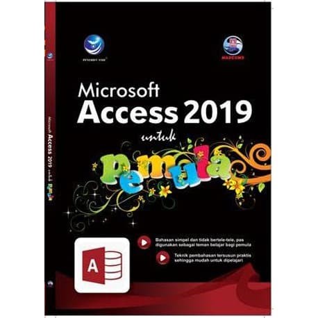 Microsoft Access 2010 untuk Pemula / Microsoft