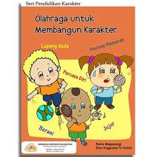 Olahraga untuk Membangun Karakter