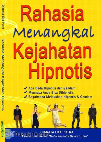 Rahasia Menangkal Kejahatan Hipnotis
