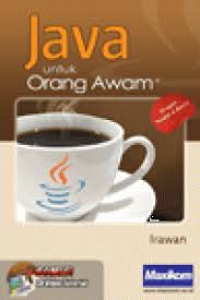 Java untuk Orang Awam / Irawan