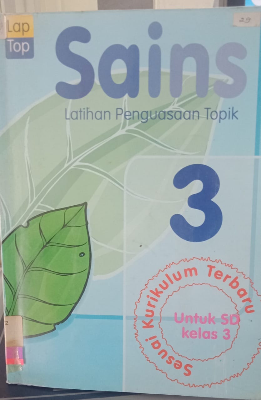Sains : latihan penguasaan topik untuk SD kelas 3