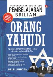 Membongkar Metode-Metode Pembelajaran Brilian Orang Yahudi