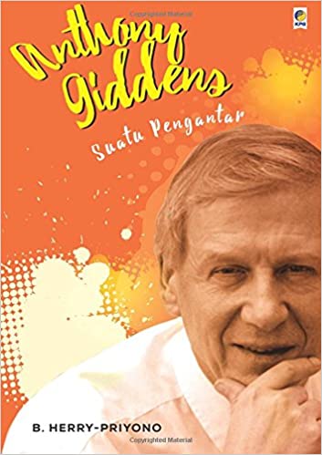 Anthony Giddens : suatu pengantar