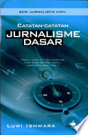 Catatan-catatan Jurnalisme dasar