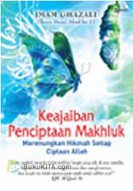 Keajaiban Penciptaan Mahluk : Merenungkan Hikmah Setiap Ciptaan Allah