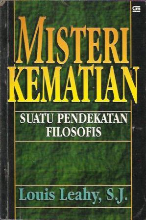 Misteri Kematian : Suatu Pendekatan Filosofis