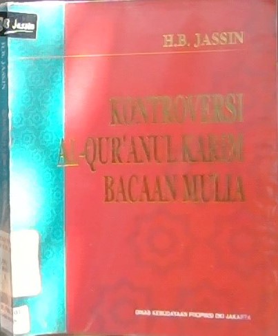 Kontroversi Al-Qur'anul karim bacaan mulia