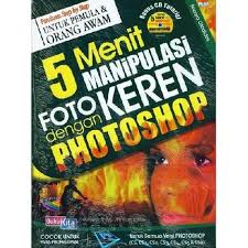 5 menit manipulasi foto keren dengan Photoshop