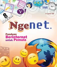 Ngenet : Panduan Berinternet untuk Pemula