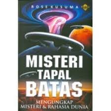 Misteri tapal batas : mengungkap misteri & rahasia dunia