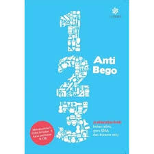 123 Anti Bego / Arief Ashshiddiq