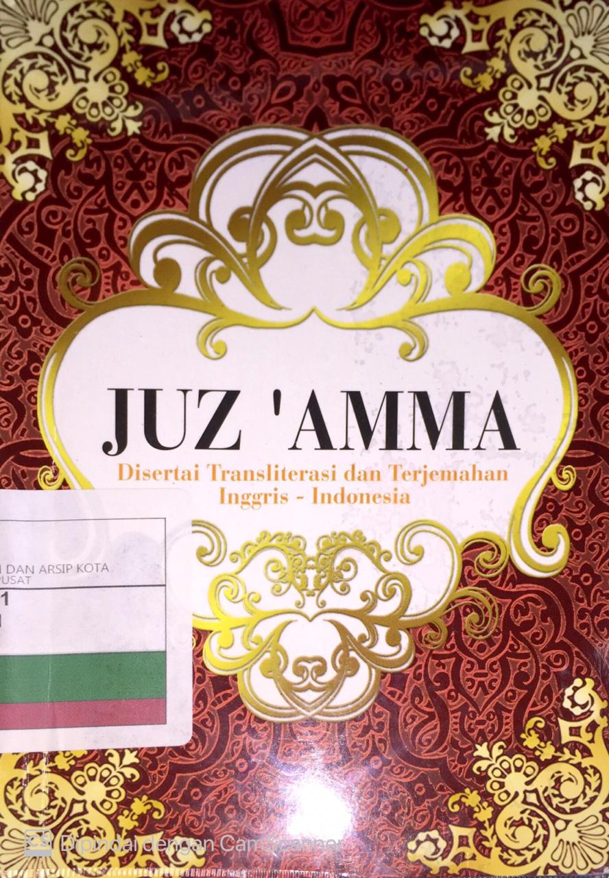 Juz 'Amma : disertai Translitersi dan Terjemahan Inggris-Indonesia