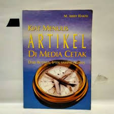 Kiat Menulis Artikel IPTEK Populer Di Media Cetak Dan Pelbagai Jenis Tulisan Lainnya / M.A. Hakim Subiyarto