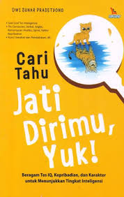 Cari tahu jati dirimu, yuk!
