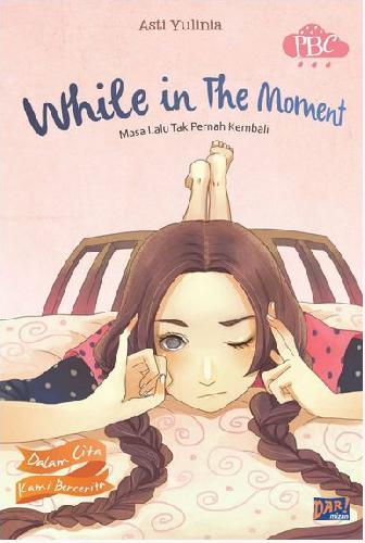 While in the moment