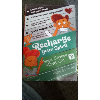Recharge Your Spirit : Begini Caranya Move On