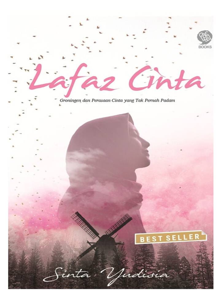 Lafaz cinta : groningen dan perasaan cinta yang tak pernah padam