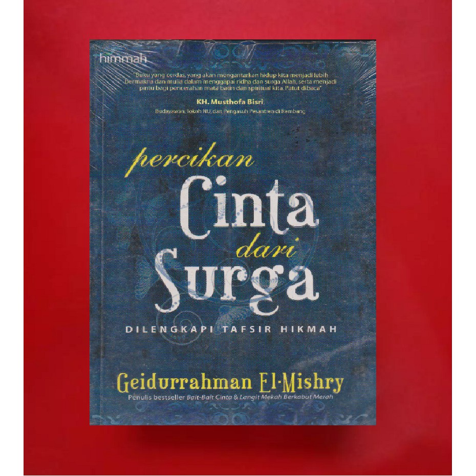 Percikan Cinta dari Surga : Dilengkapi Tafsir Kisah