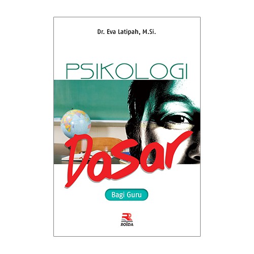 Psikologi dasar bagi guru