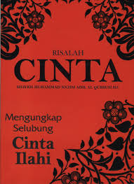 Risalah Cinta : mengungkap selubung cintah Ilahi