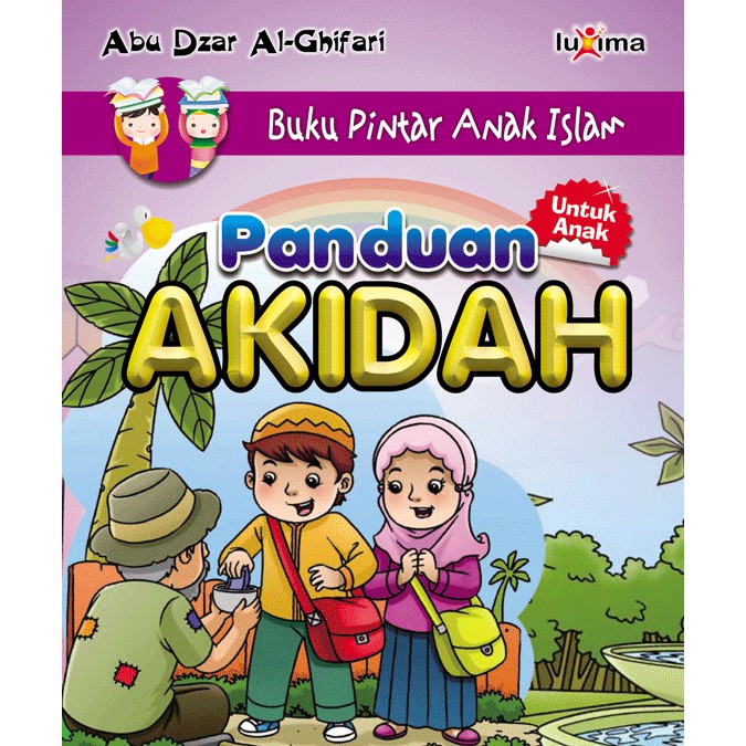 Panduan lengkap Akidah untuk anak