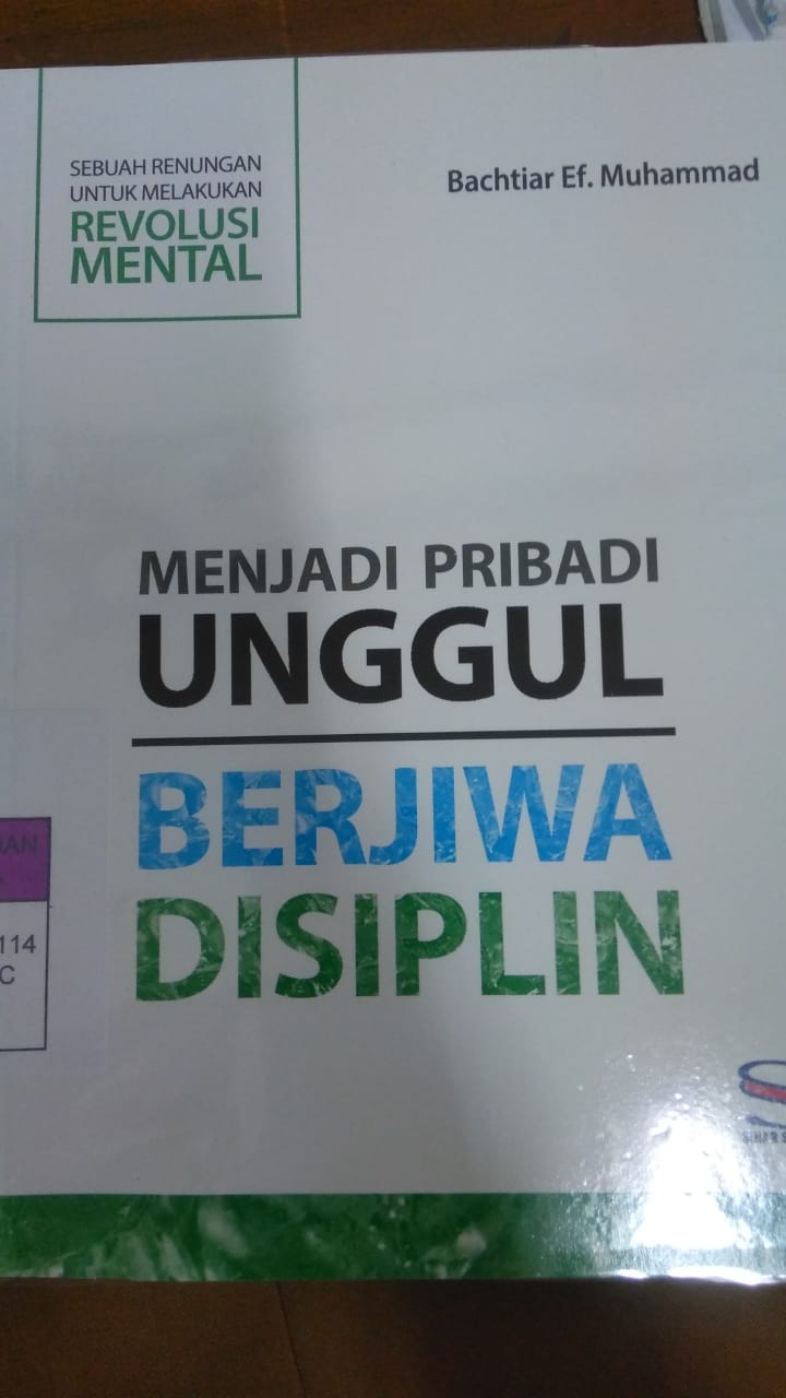 Menjadi pribadi unggul berjiwa disiplin