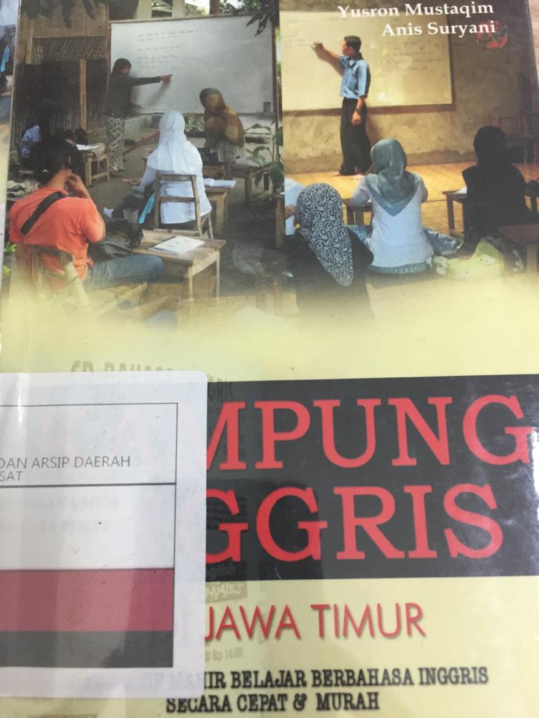 Kampung Inggris di Jawa Timur : Altrernatif mahir Belajar berbahasa Inggris Secara Cepat dan Murah