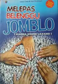 Melepas belenggu jomblo : Warna-warni lajang
