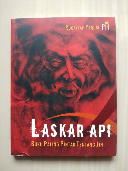 Laskar Api : buku paling pintar tentang jin