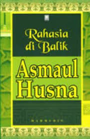 Rahasia di Balik Asmaul Husna