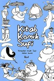Kitab Komik Sufi / Bayu Priyambodo