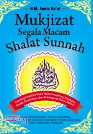 Mukjizat Segala Macam Shalat Sunnah