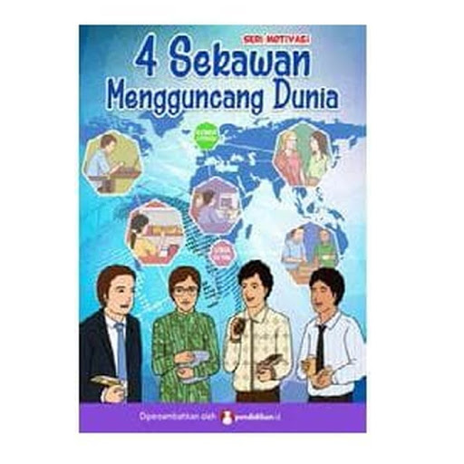 4 Sekawan Mengguncang Dunia