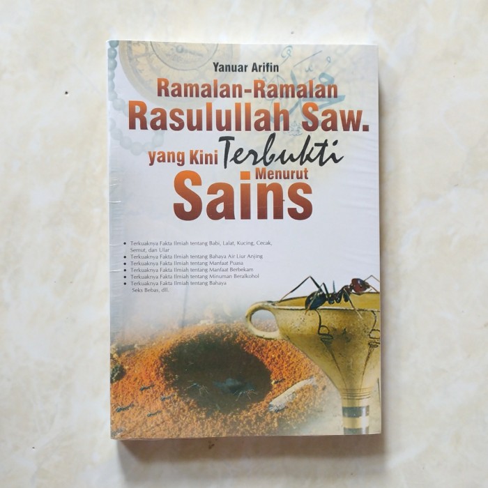 Ramalan - Ramalan Rasulullah SAW yang kini terbukti menurut Sains
