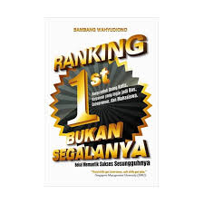 Ranking 1 Bukan Segalanya