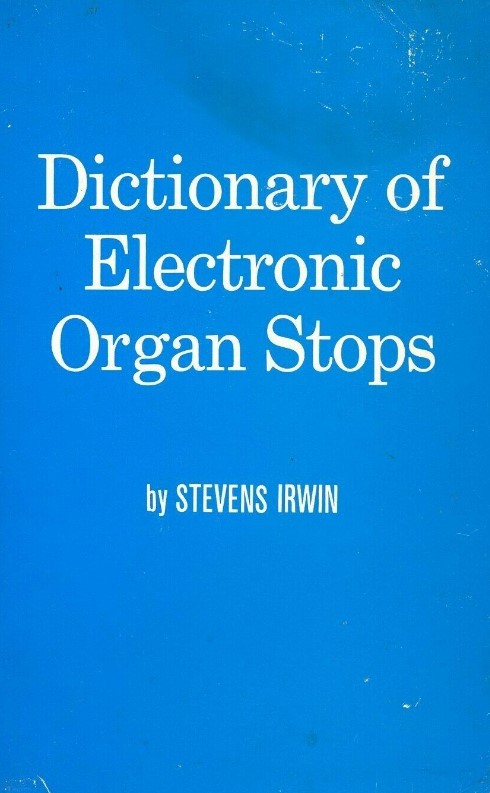 Dictionary of Electronic Organ stops