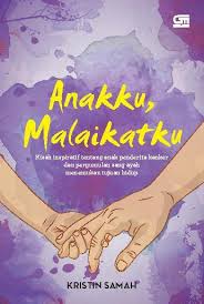 Anakku, malaikatku / Kristin Sanah