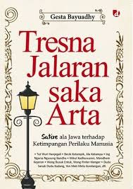 Tresna jalaran saka arta : satire ala Jawa terhadap ketimpangan perilaku manusia