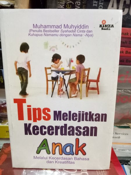 Tips Melejitkan Kecerdasan Balita : melalui kecerdasan bahasa dan kreativitas