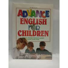 Advance English For Children / Rudy Hariyono