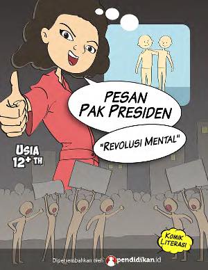 Pesan Pak Presiden: Revolusi Mental