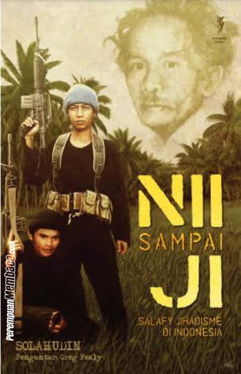 Nii Sampai Ji : salafy jihadisme di Indonesia