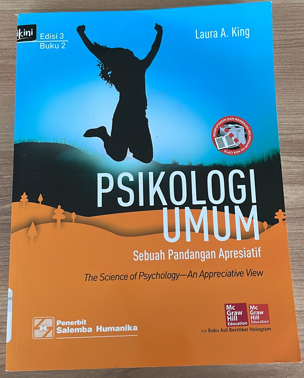Psikologi umum : sebuah pandangan apresiatif (buku 2) / Laura A. King ; penerjemah, Petty Gina Gayatri ; editor, Muhammad Masykur