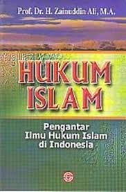 Hukum Islam :  pengantar ilmu hukum di indonesia / Ali, Zainuddin