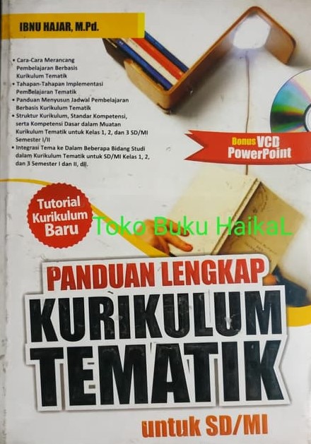 Panduan lengkap kurikulum tematik untuk SD/MI