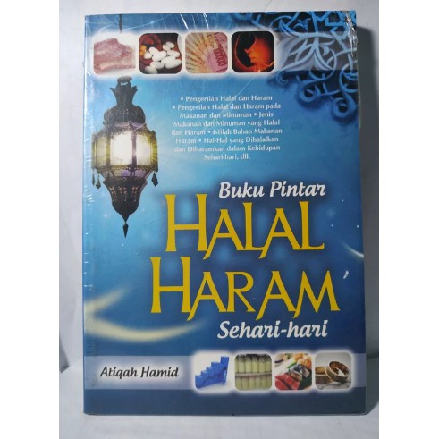 Buku Pintar Halal Haram Sehari - Hari
