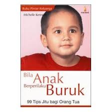 Bila anak berprilaku buruk