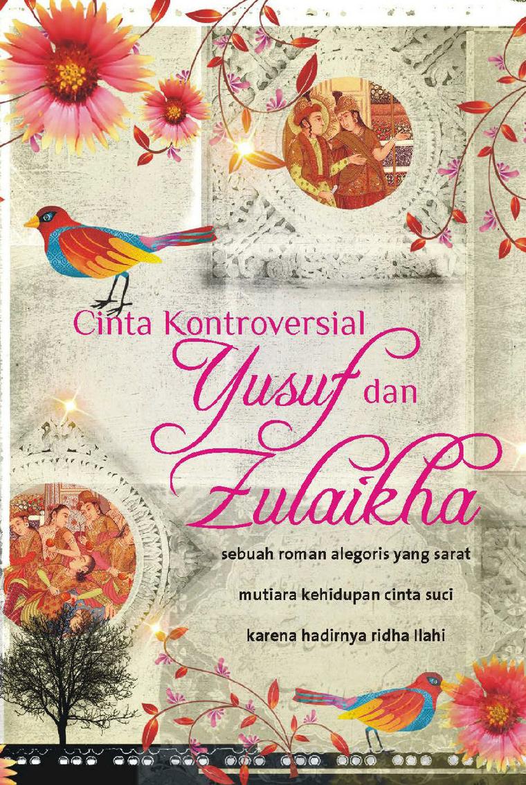 Cinta Kontrovesial Yusuf Dan Zulairha / Molla Nurddin